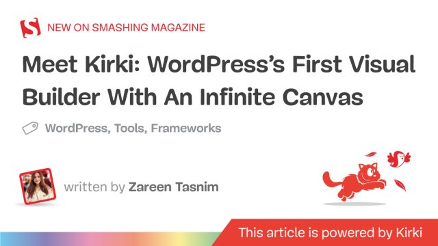 Web: Meet Kirki: WordPress’s First Visual Builder With An Infinite Canvas