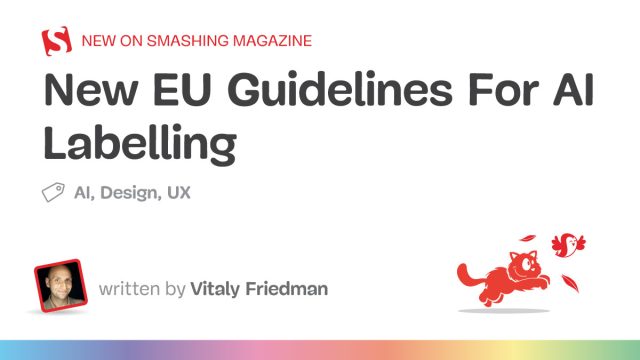 Understanding New EU AI Labeling Guidelines: What You Need to Know Now